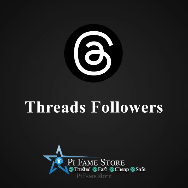 Buy Threads Followers – Real, High-Quality & Fast Delivery